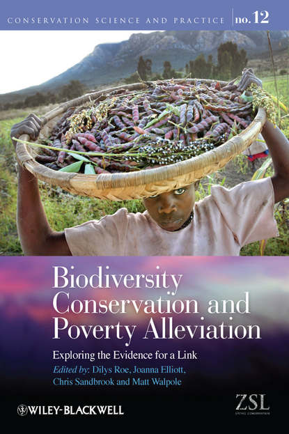 Biodiversity Conservation and Poverty Alleviation — Группа авторов