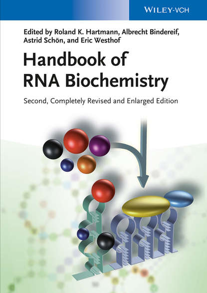 Handbook of RNA Biochemistry — Группа авторов