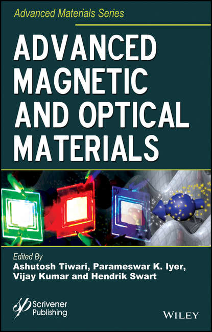 Advanced Magnetic and Optical Materials — Группа авторов