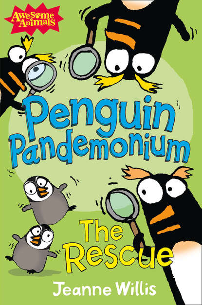 Penguin Pandemonium - The Rescue — Жанна Уиллис