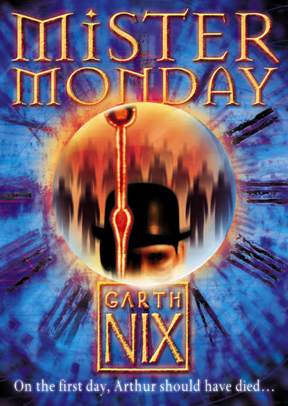 Mister Monday — Гарт Никс