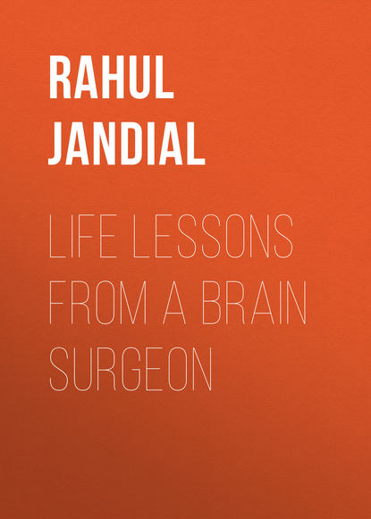 Life Lessons from a Brain Surgeon — Рахул Джандиал