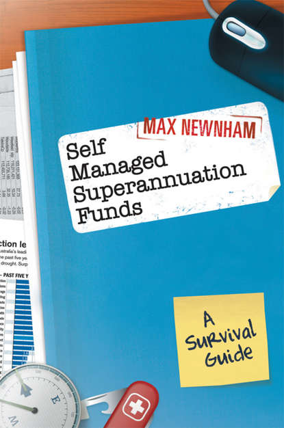 Self Managed Superannuation Funds — Группа авторов