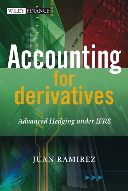 Accounting for Derivatives — Группа авторов