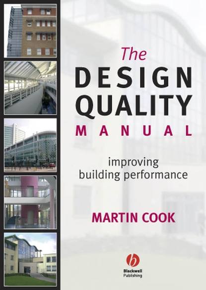 The Design Quality Manual — Группа авторов