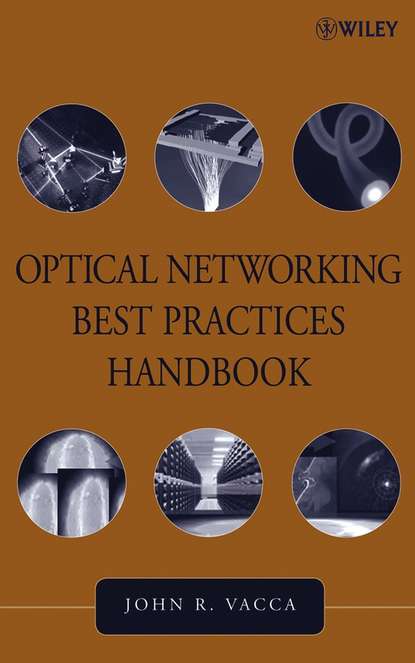 Optical Networking Best Practices Handbook — Группа авторов