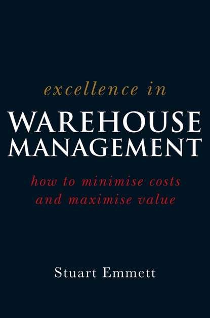 Excellence in Warehouse Management — Группа авторов