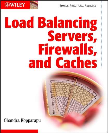 Load Balancing Servers, Firewalls, and Caches — Группа авторов