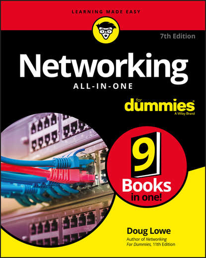 Networking All-in-One For Dummies — Группа авторов