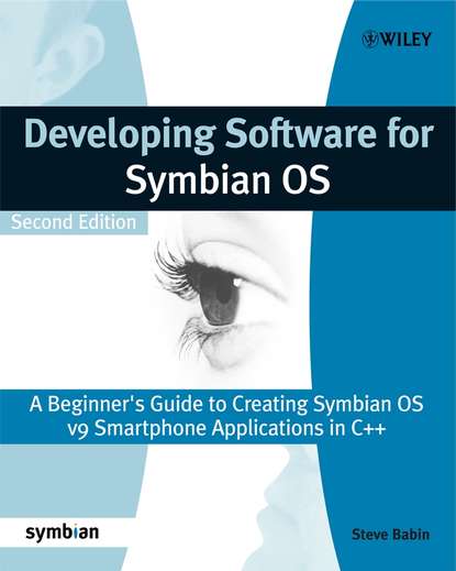 Developing Software for Symbian OS 2nd Edition — Группа авторов