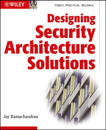Designing Security Architecture Solutions — Группа авторов