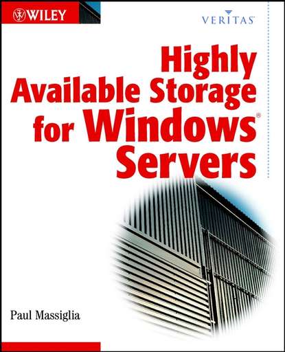 Highly Available Storage for Windows Servers — Группа авторов
