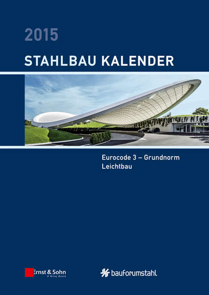 Stahlbau-Kalender 2015 — Группа авторов