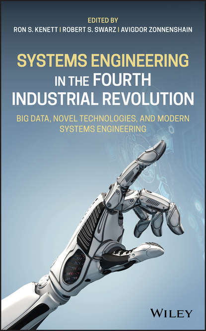 Systems Engineering in the Fourth Industrial Revolution — Группа авторов