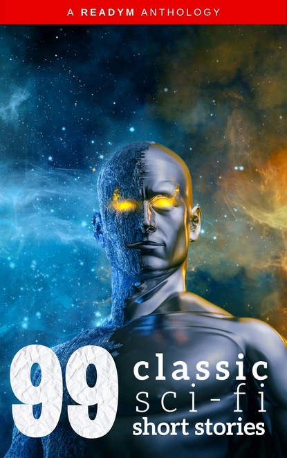 99 Classic Science-Fiction Short Stories — Рэй Брэдбери