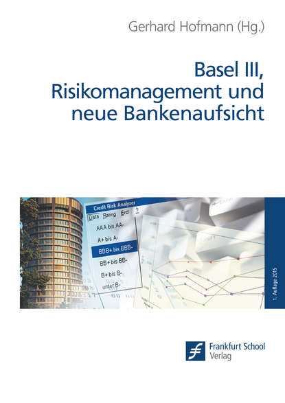 Basel III, Risikomanagement und neue Bankenaufsicht — Группа авторов