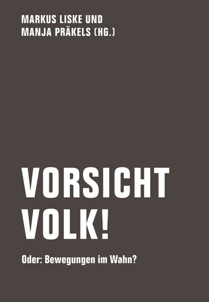 Vorsicht Volk! — Группа авторов