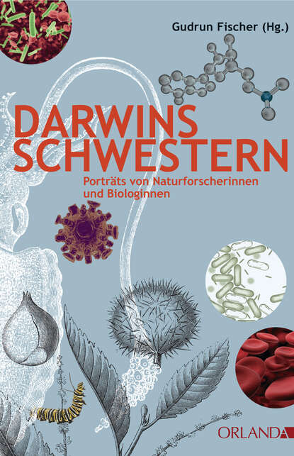Darwins Schwestern — Группа авторов