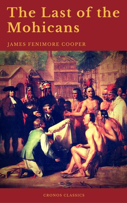 The Last of the Mohicans (Cronos Classics) — Джеймс Фенимор Купер