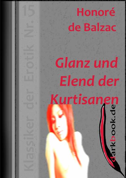 Glanz und Elend der Kurtisanen — Оноре де Бальзак