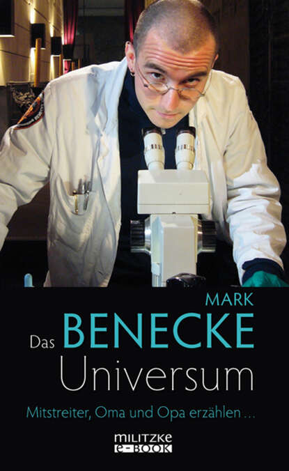 Das Benecke-Universum — Группа авторов